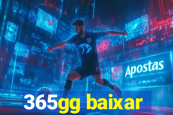 365gg baixar